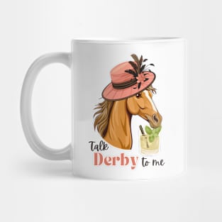 Talk Derby to Me Mug